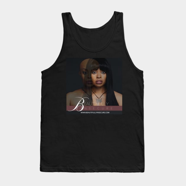 Beautifully Insecure Poster Tank Top by Luvlifeent